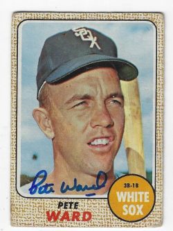 Autographed PETE WARD Chicago White Sox 1968 Topps Card