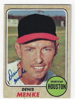 Autographed DENIS MENKE Houston Astros 1968 Topps Card
