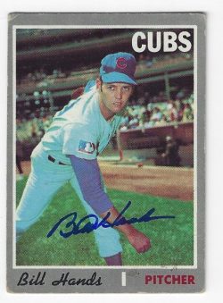 Autographed BILL HANDS Chicago Cubs 1970 Topps Card