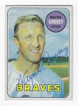 Autographed WAYNE CAUSEY Atlanta Braves 1969 Topps Card