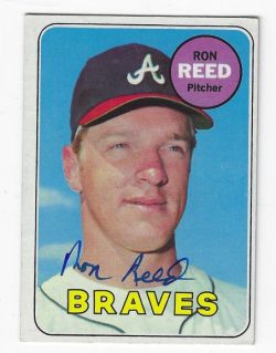 Autographed RON REED Atlanta Braves 1969 Topps Card