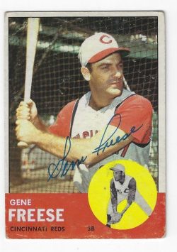 Autographed GENE FREESE Cincinnati Reds 1963 Topps Card