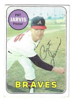 Autographed PAT JARVIS Atlanta Braves 1969 Topps card