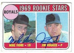 Autographed MIKE FIORE & JIM ROOKER Kansas City Royals 1969 Topps Card