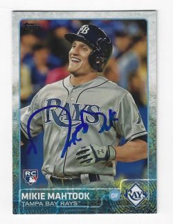 Autographed MIKIE MAHTOOK Tampa Bay Rays 2015 Topps Card