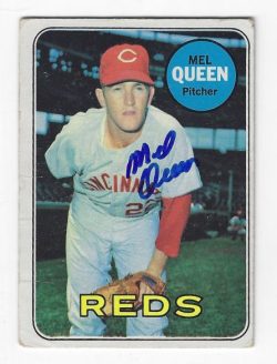 Autographed MEL QUEEN Cincinnati Reds 1969 Topps Card