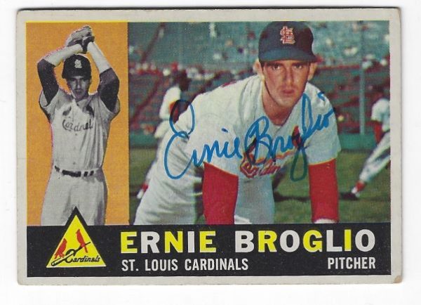 Autographed ERNIE BROGLIO St. Louis Cardinals 1960 Topps Card