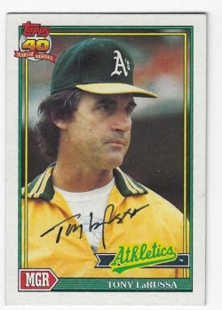 Autographed TONY LARUSSA Oakland A's 1991 Topps Card