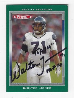 Autographed WALTER JONES Seattle Seahawks 2006 Topps Total Card #165