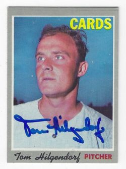 Autographed TOM HILGENDORF St. Louis Cardinals 1970 Topps card