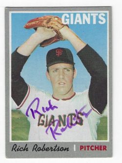 Autographed RICH ROBERTSON San Francisco Giants 1970 Topps Card
