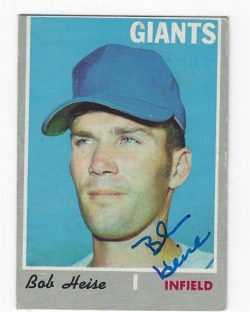 Autographed BOB HEISE San Francisco Giants 1970 Topps Card