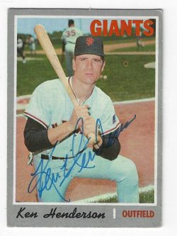 Autographed KEN HENDERSON San Francisco Giants 1970 Topps Card
