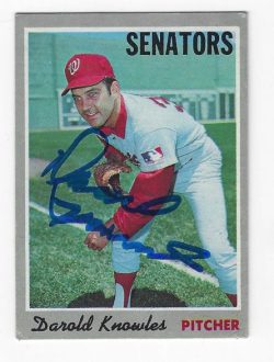 Autographed DAROLD KNOWLES Washington Senators 1970 Topps Card