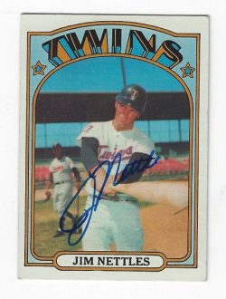 Autographed JIM NETTLES Minnesota Twins 1972 Topps Card