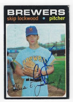 Autographed SKIP LOCKWOOD Milwaukee Brewers 1971 Topps Card