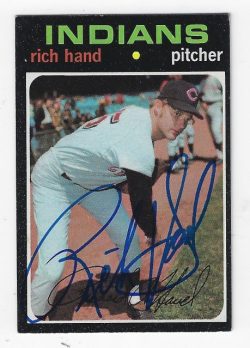 Autographed RICH HAND Cleveland Indians 1971 Topps card