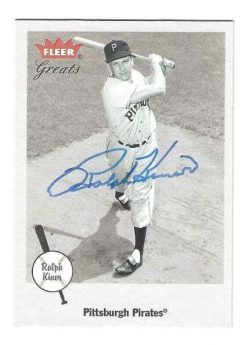 Autographed RALPH KINER Pittsburgh Pirates 2002 Fleer Greats of the Game Card