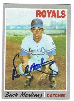 Autographed BUCK MARTINEZ Kansas City Royals 1970 Topps Card