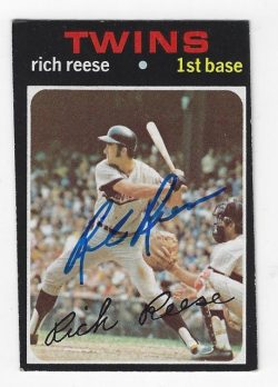 Autographed RICH REESE Minnesota Twins 1971 Topps Card