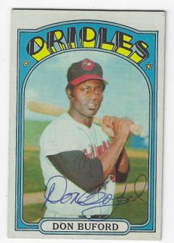 Autographed DON BUFORD Baltimore Orioles 1972 Topps Card