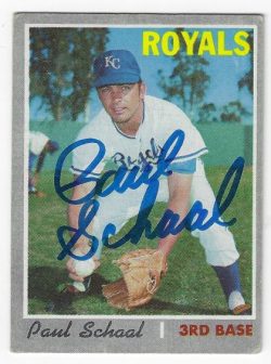 Autographed PAUL SCHAAL Kansas City Royals 1970 Topps Card