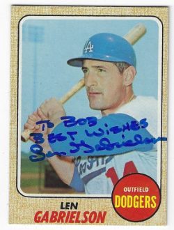 Autographed LEN GABRIELSON Los Angeles Dodgers 1968 Topps Card