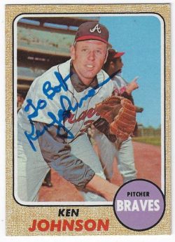 Autographed KEN JOHNSON Atlanta Braves 1968 Topps card