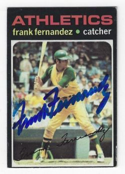 Autographed FRANK FERNANDEZ  Oakland A's 1971 Topps Card