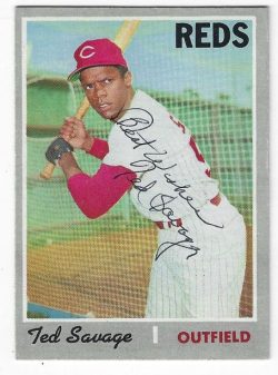 Autographed TED SAVAGE Cincinnati Reds 1970 Topps Card