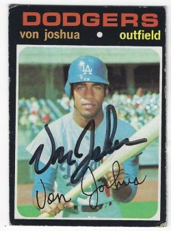 Autographed VON JOSHUA Los Angeles Dodgers 1971 Topps Card