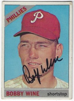 Autographed BOBBY WINE Philadelphia Phillies 1966 Topps Card