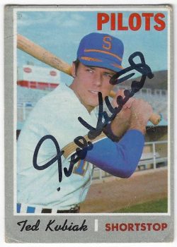 Autographed TED KUBIAK Seattle Pilots 1970 Topps Card