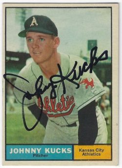 Autographed JOHNNY KUCKS Kansas City A's 1961 Topps Card