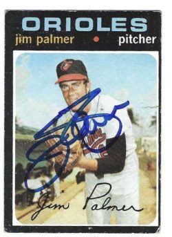Autographed JIM PALMER Baltimore Orioles 1971 Topps Card