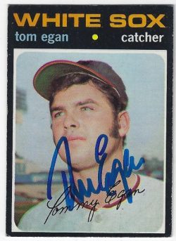 Autographed TOM EGAN Chicago White Sox 1971 Topps Card
