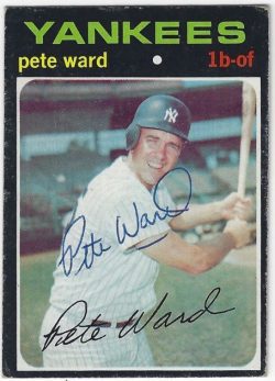 Autographed PETE WARD New York Yankees 1971 Topps card