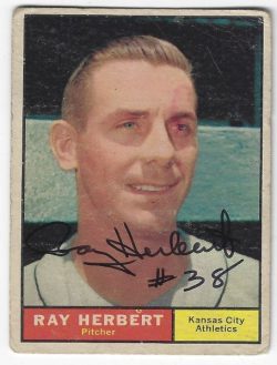 Autographed RAY HERBERT Kansas City A's 1961 Topps Card