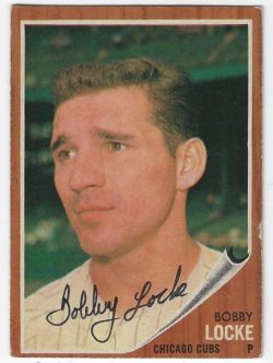 Autographed BOBBY LOCKE Chicago Cubs 1962 Topps Card