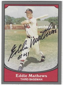Autographed EDDIE MATHEWS Milwaukee Braves 1990 Pacific Legends Card