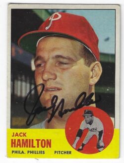 Autographed JACK HAMILTON Philadelphia Phillies 1963 Topps Card