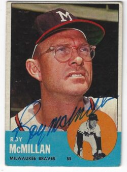 Autographed ROY MCMILLAN Milwaukee Braves 1963 Topps Card