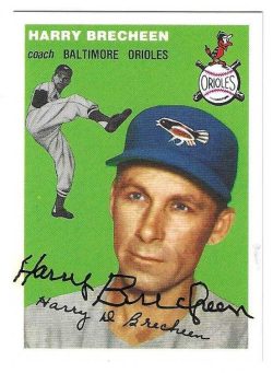 Autographed HARRY BRECHEEN Baltimore Orioles 1954 Topps Archives Card