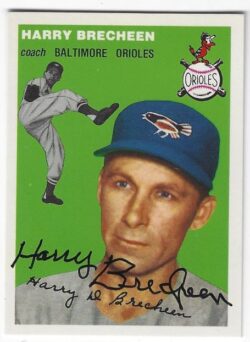 Autographed HARRY BRECHEEN Baltimore Orioles 1954 Topps Archives Card