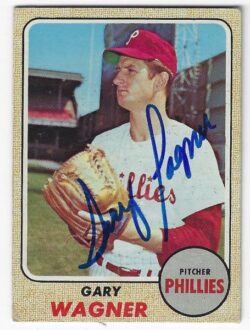 Autographed Gary Wagner Philadelphia Phillies 1968 Topps Card