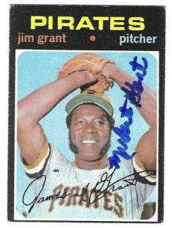 Autographed JIM GRANT Pittsburgh Pirates 1971 Topps Card