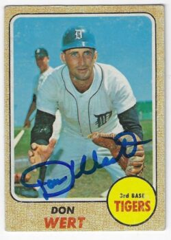 Autographed DON WERT Detroit Tigers 1968 Topps Card