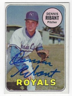 Autographed DENNIS RIBANT Kansas City Royals 1969 Topps Card
