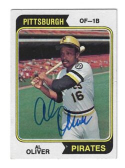 Autographed AL OLIVER Pittsburgh Pirates 1974 Topps Card