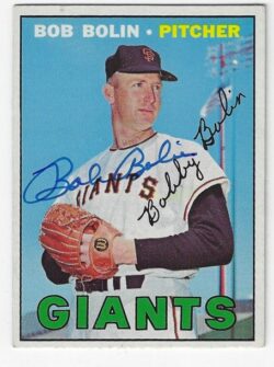 Autographed BOBBY BOLIN San Francisco Giants 1967 Topps Card